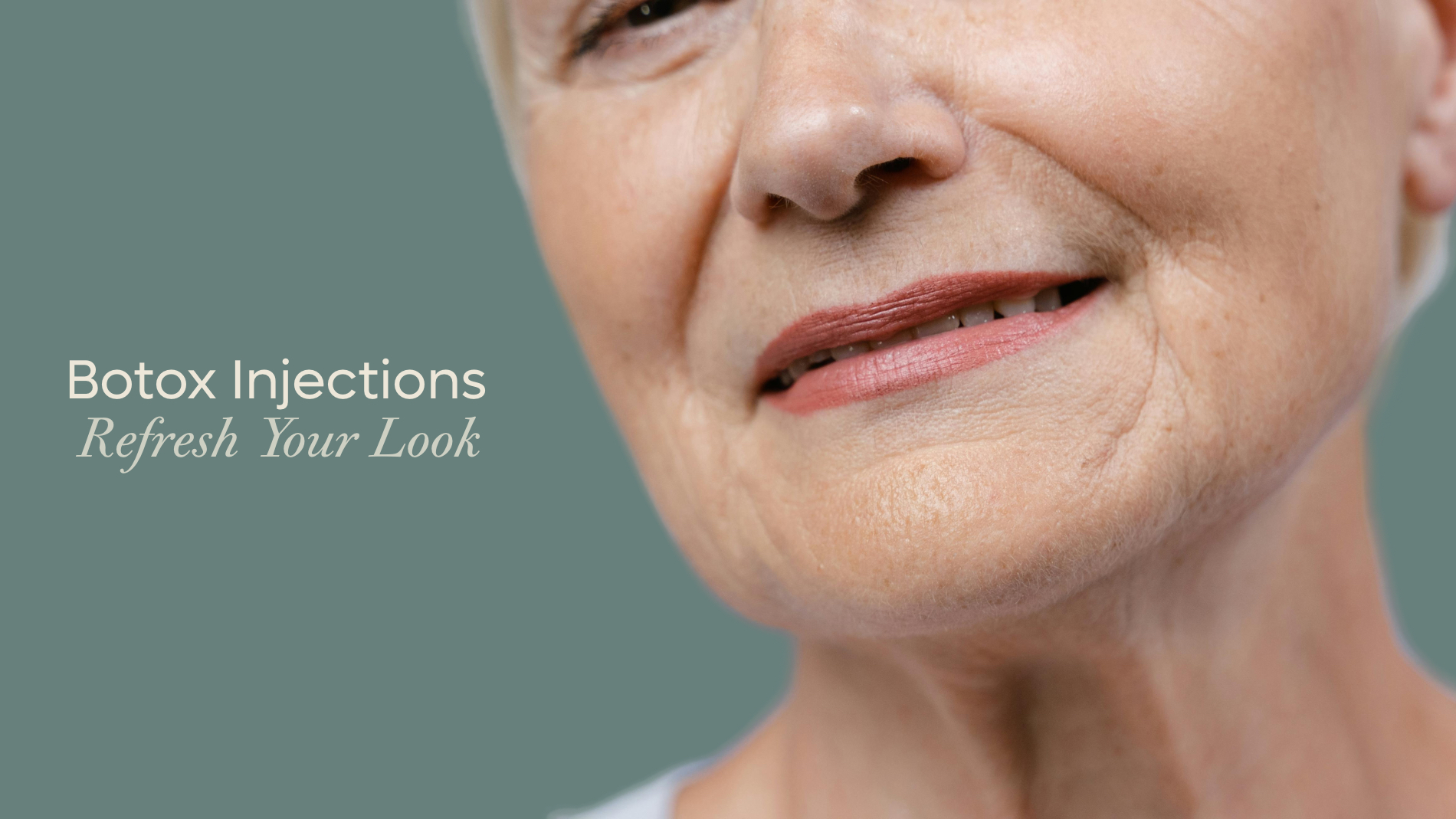 Botox Injections Refresh Your Look
