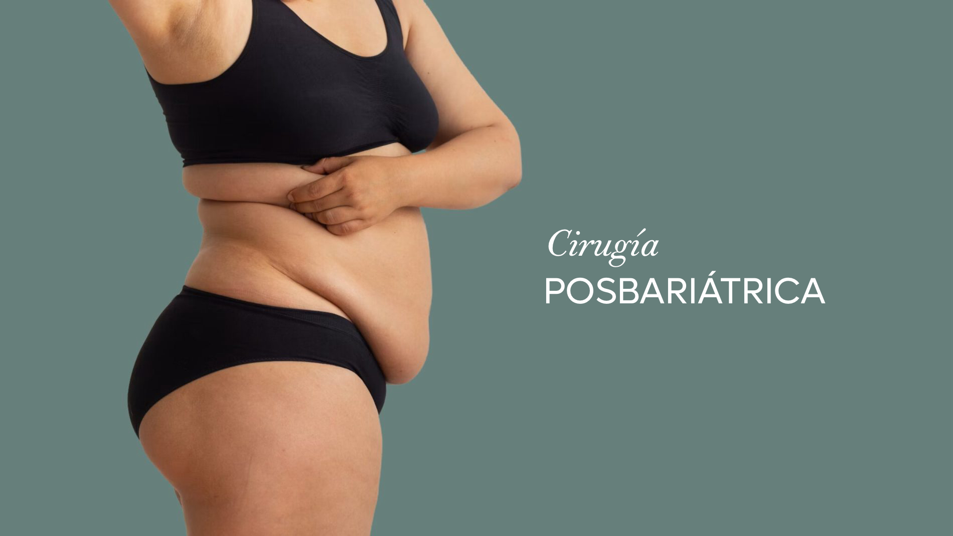 Cirugía posbariátrica: un camino hacia una vida más saludable