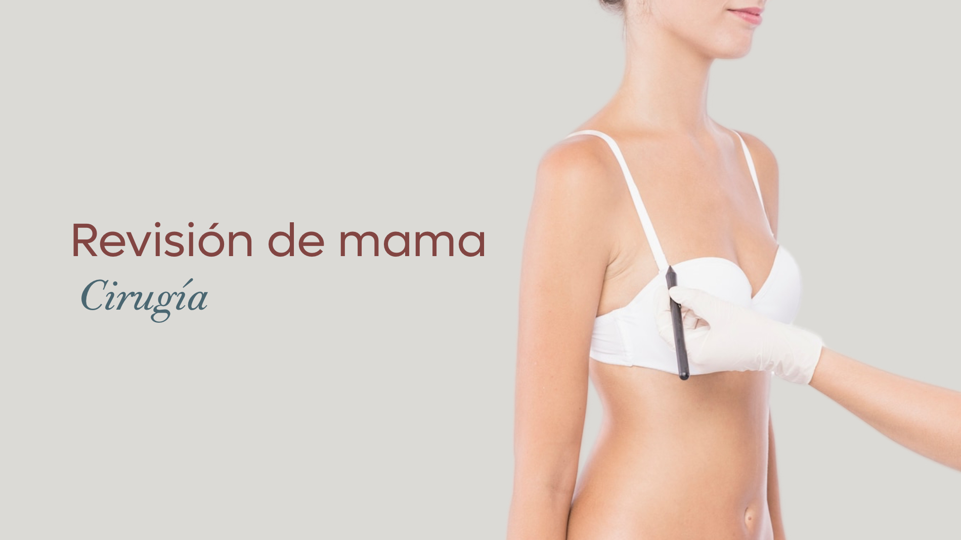 Cirugía de revisión de mama