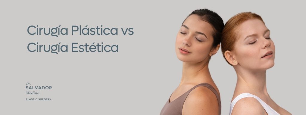 Cirugía Plástica vs Cirugía Estética